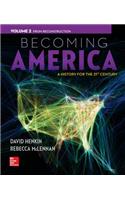 Becoming America Volume 2 with Connect 1-Term Access Card