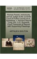 Romae Powell, Individually and as Judge of the Juvenile Court of Fulton County et al., Appellants, V. Richard Wayne Long, Etc. U.S. Supreme Court Transcript of Record with Supporting Pleadings