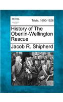 History of the Oberlin-Wellington Rescue