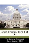 Erich Fromm, Part 4 of 6