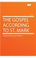The Gospel According to St. Mark