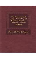 The Commercial Apple Industry of North America