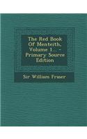 The Red Book of Menteith, Volume 1... - Primary Source Edition: (English)