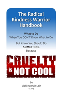 Radical Kindness Warrior Handbook