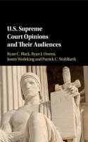 Us Supreme Court Opinions and Their Audiences