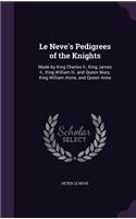 Le Neve's Pedigrees of the Knights