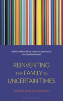 Reinventing the Family in Uncertain Times