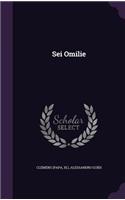 Sei Omilie
