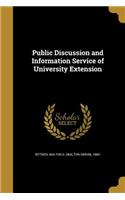 Public Discussion and Information Service of University Extension