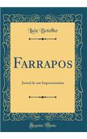 Farrapos: Jornal de Um Impressionista (Classic Reprint)