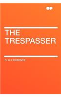 The Trespasser