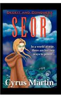 Deceit and Conquest Volume 1: Seor(English)
