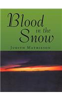 Blood in the Snow