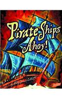 Pirate Ships Ahoy!