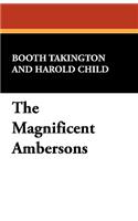 The Magnificent Ambersons