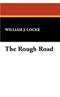 The Rough Road