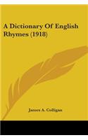 Dictionary Of English Rhymes (1918)