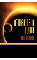 Otherworld Bound