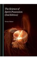 Science of Spirit Possession