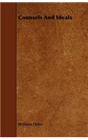Counsels And Ideals