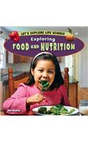 Exploring Food and Nutrition