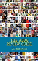 ABBA Review Guide: ABBA related Music and Media 1964-2017