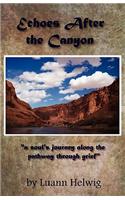 Echoes After the Canyon