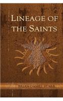 Lineage of the Saints
