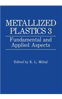 Metallized Plastics 3