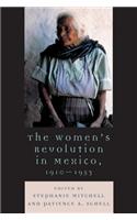 The Women's Revolution in Mexico, 1910-1953