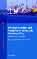 Port Development and Competition in East and Southern Africa