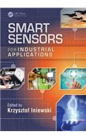 Smart Sensors for Industrial Applications: (Devices, Circuits, and Systems)