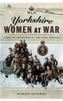 Yorkshire Women at War