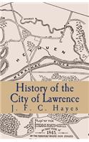 History of the City of Lawrence