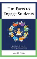 Fun Facts to Engage Students
