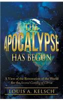 Apocalypse Has Begun
