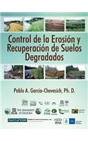 Control de la Erosion y Recuperacion de Suelos Degradados