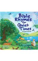 Bible Rhymes for Quiet Times