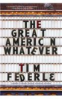 Great American Whatever