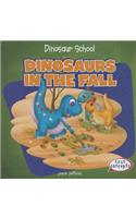 Dinosaurs in the Fall