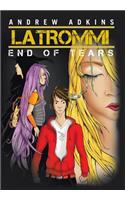 Latrommi End of Tears