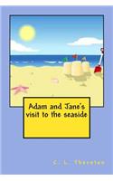 Adam and Jane's visit to the seaside