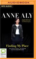 Finding My Place: From Cairo to Canberra - The Irresistible Story of an Irrepressible Woman