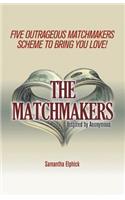 Matchmakers