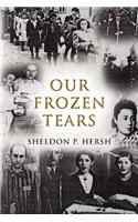 Our Frozen Tears