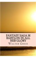 Fantasy Saga M (Chronicles of the Millennium) (Volume 2)