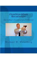 Firearm Reference for Security Officers and Investigators