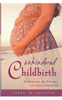 Unhindered Childbirth