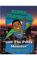 Super Yah'Shiah and the Potty Monster