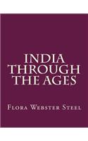 India Through the Ages